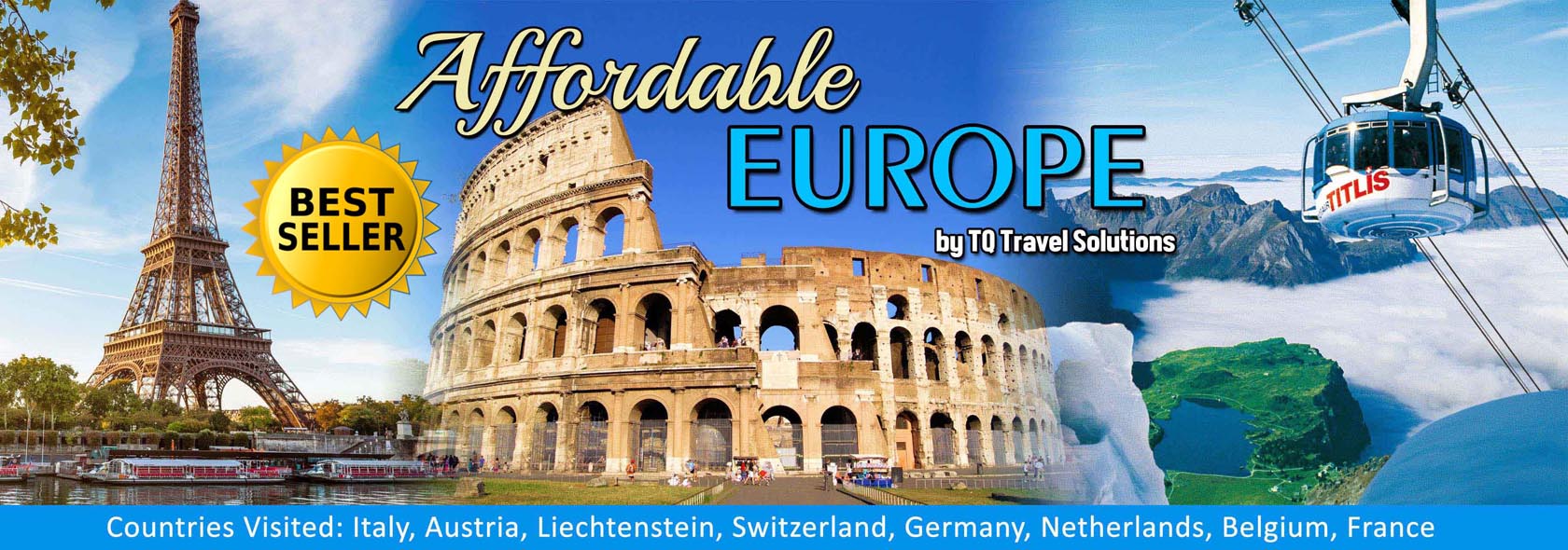 Tq Travel Solutions Affordable Europe Tour 2020 Best